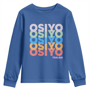 Osiyo Tsalagi Cherokee Native American Pride Youth Sweatshirt Retro Stacked Typography