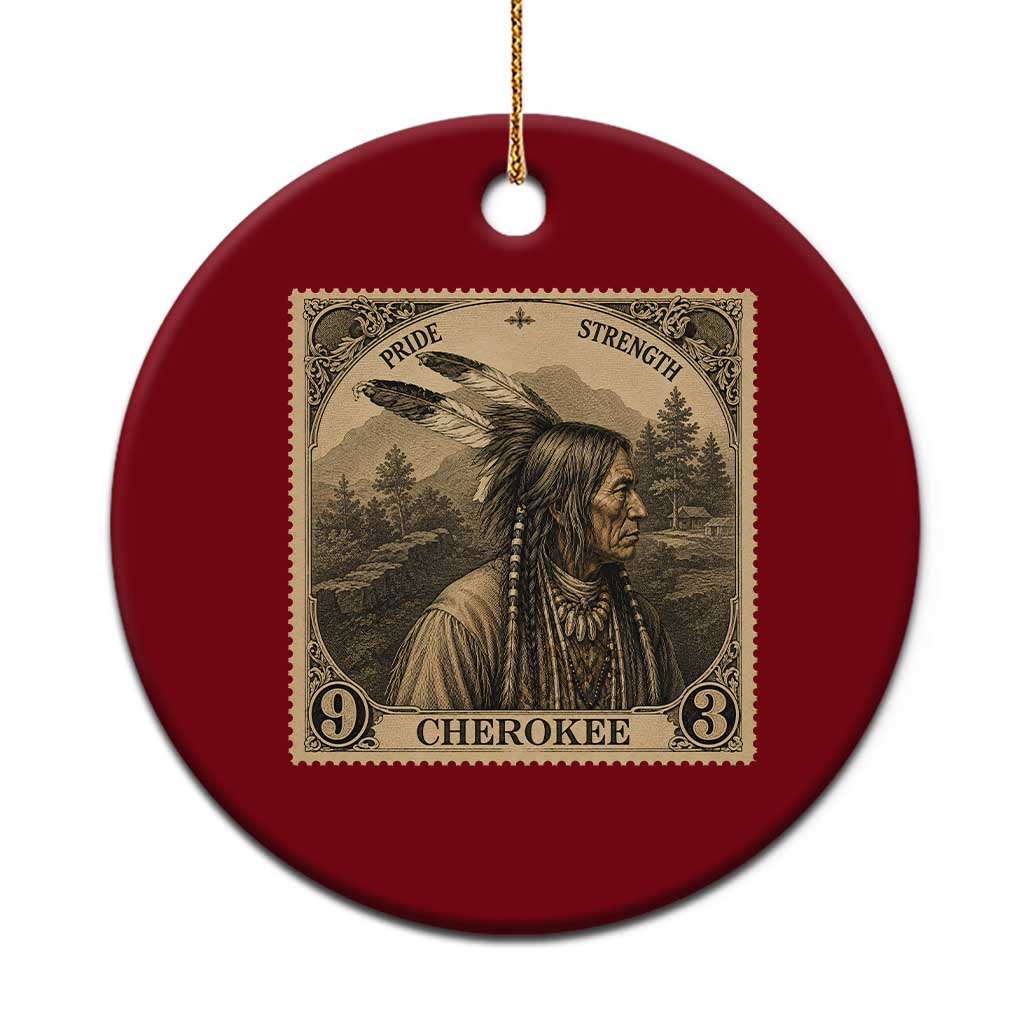 Cherokee Pride Strength Ceramic Ornament Native American Vintage Postage Stamp Graphic