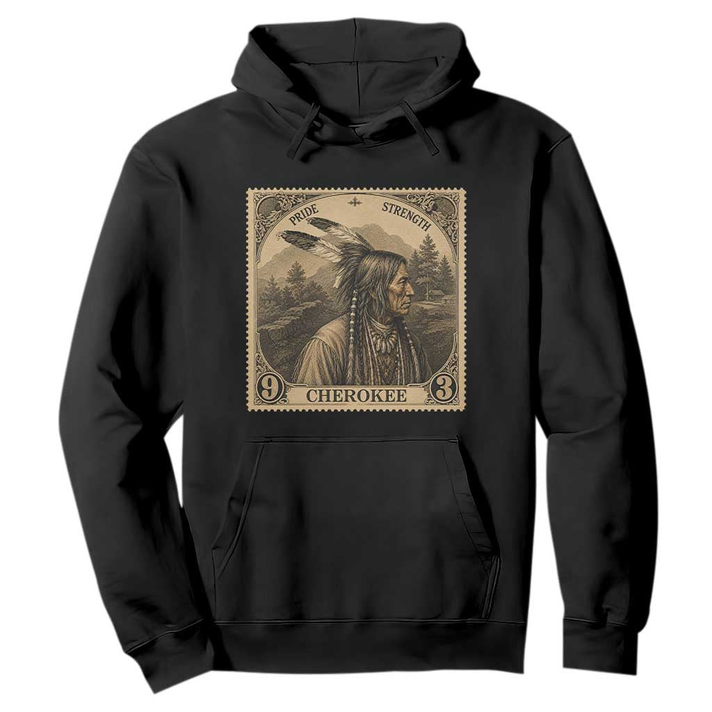 Cherokee Pride Strength Hoodie Native American Vintage Postage Stamp Graphic
