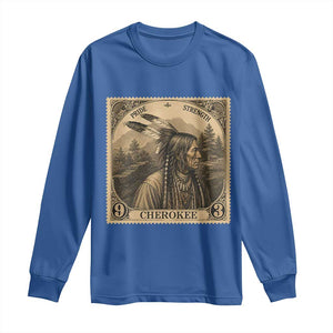 Cherokee Pride Strength Long Sleeve Shirt Native American Vintage Postage Stamp Graphic