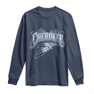 Cherokee Native American Heritage Long Sleeve Shirt Blue Feather Filigree Typography