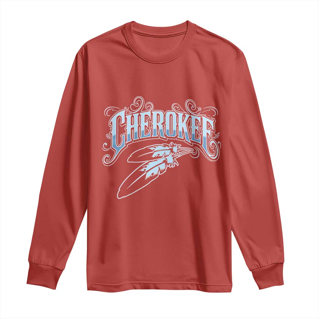 Cherokee Native American Heritage Long Sleeve Shirt Blue Feather Filigree Typography