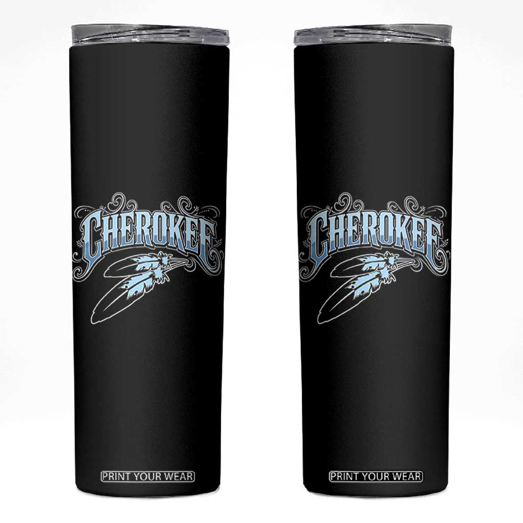 Cherokee Native American Heritage Skinny Tumbler Blue Feather Filigree Typography TS12 Black Print Your Wear