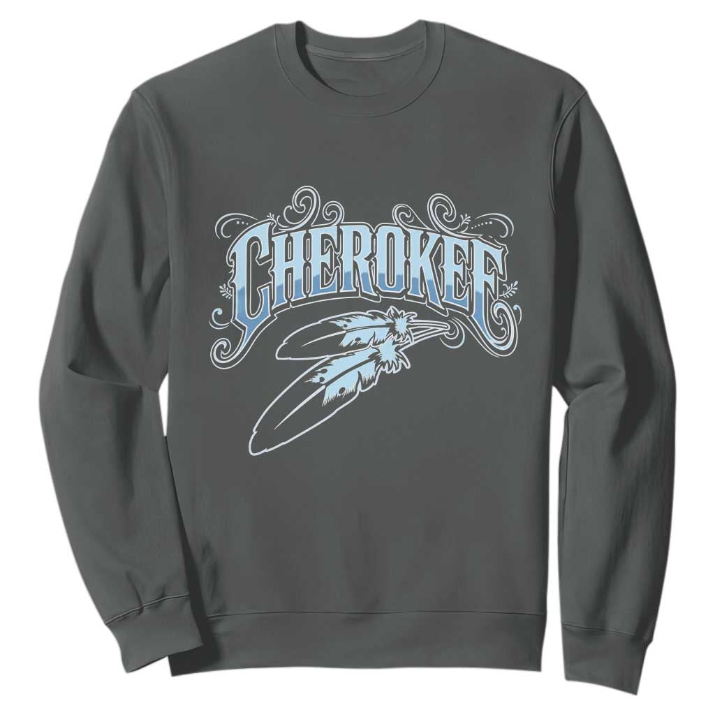 Cherokee Native American Heritage Sweatshirt Blue Feather Filigree Typography