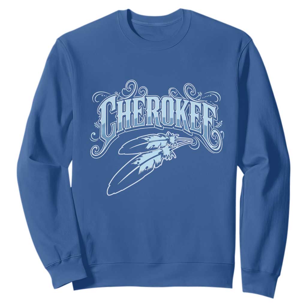 Cherokee Native American Heritage Sweatshirt Blue Feather Filigree Typography