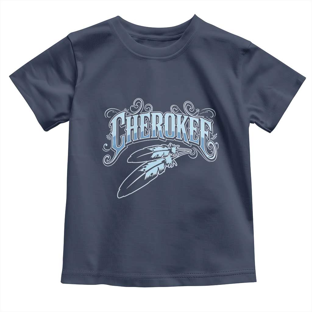 Cherokee Native American Heritage Toddler T Shirt Blue Feather Filigree Typography