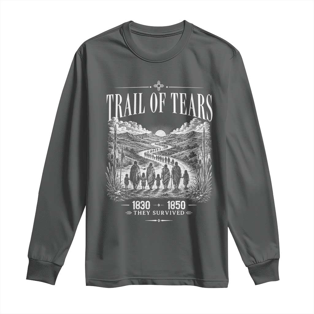 Cherokee History Native American Vintage Gift Long Sleeve Shirt They Survived Trail Of Tears