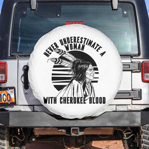 Never Underestimate A Woman With Cherokee Blood Spare Tire Cover Native American Heritage Gift