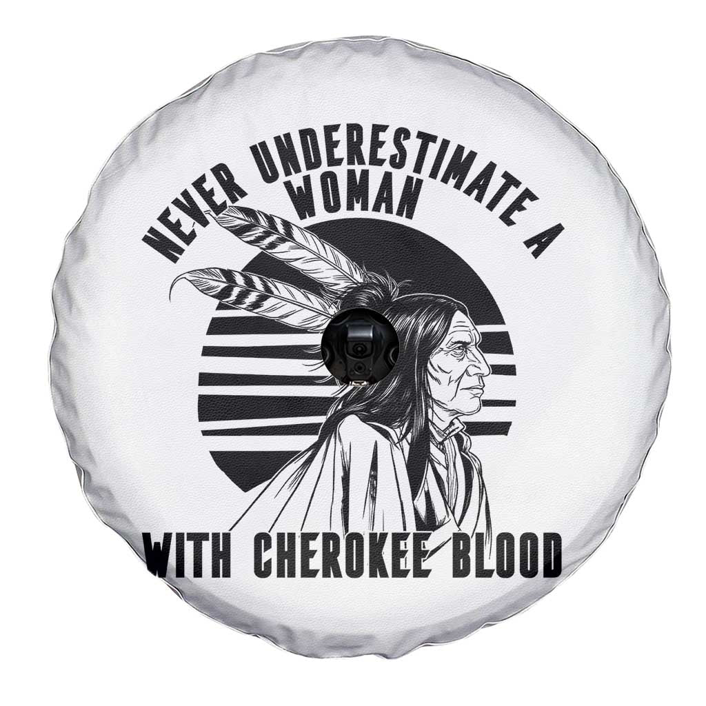 Never Underestimate A Woman With Cherokee Blood Spare Tire Cover Native American Heritage Gift