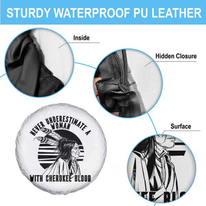 Never Underestimate A Woman With Cherokee Blood Spare Tire Cover Native American Heritage Gift