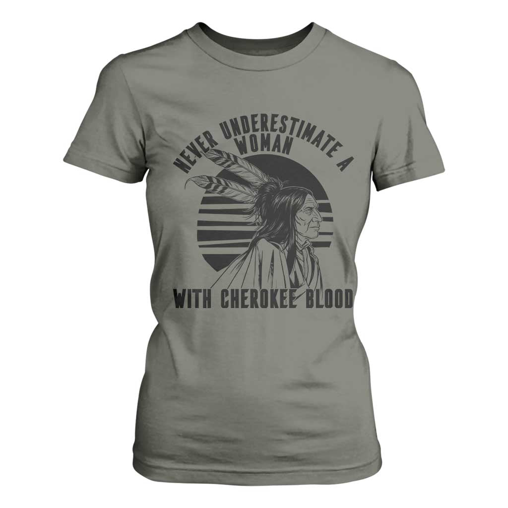 Never Underestimate A Woman With Cherokee Blood T Shirt For Women Native American Heritage Gift
