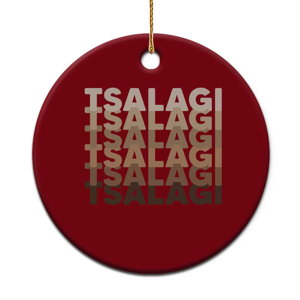 Cherokee Tsalagi Heritage Pride Stacked Typography Ceramic Ornament TS12 1pc Red Print Your Wear