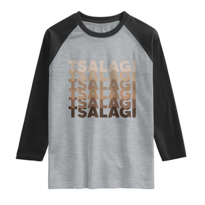 Cherokee Tsalagi Heritage Pride Stacked Typography Raglan Shirt