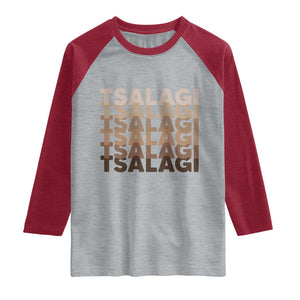 Cherokee Tsalagi Heritage Pride Stacked Typography Raglan Shirt