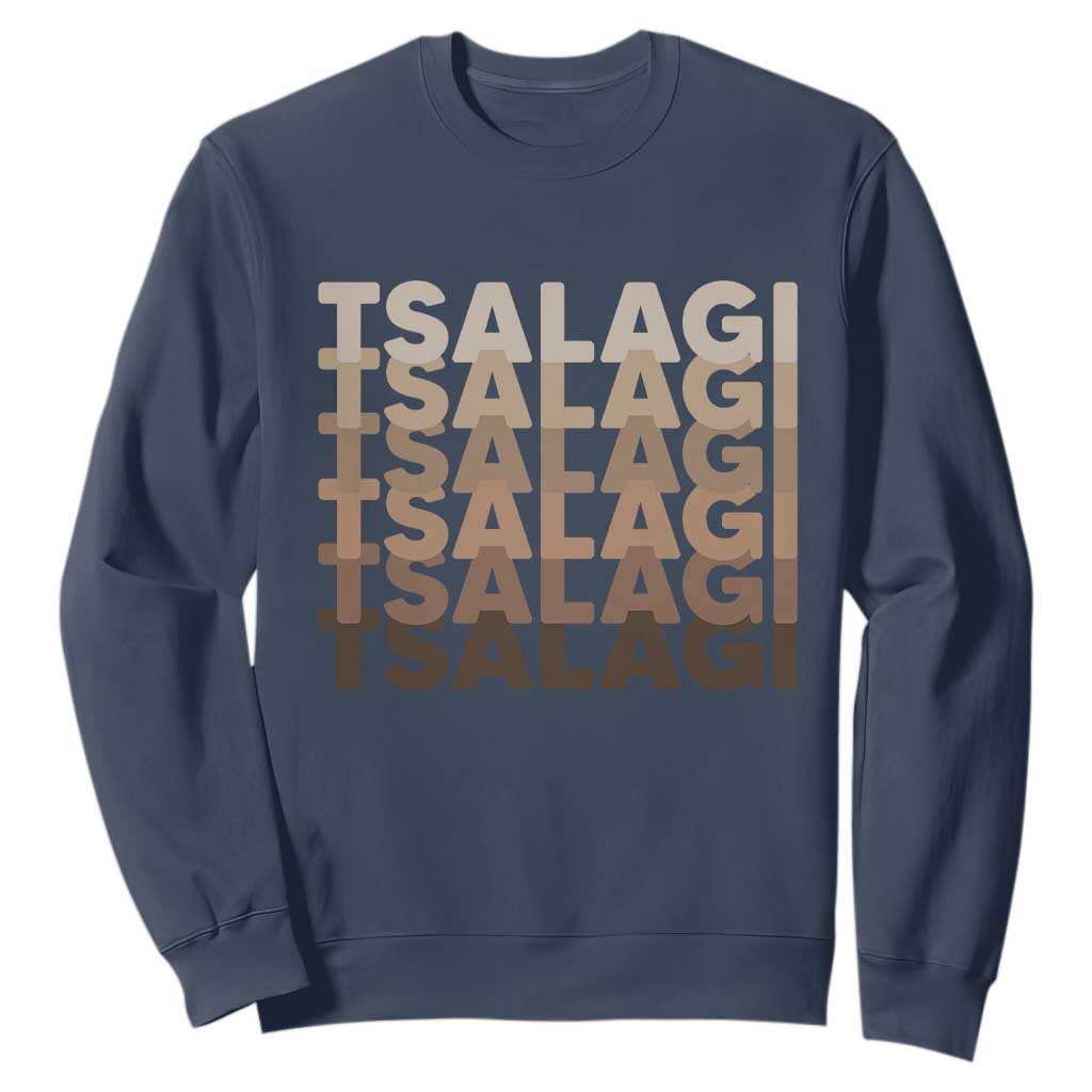 Cherokee Tsalagi Heritage Pride Stacked Typography Sweatshirt
