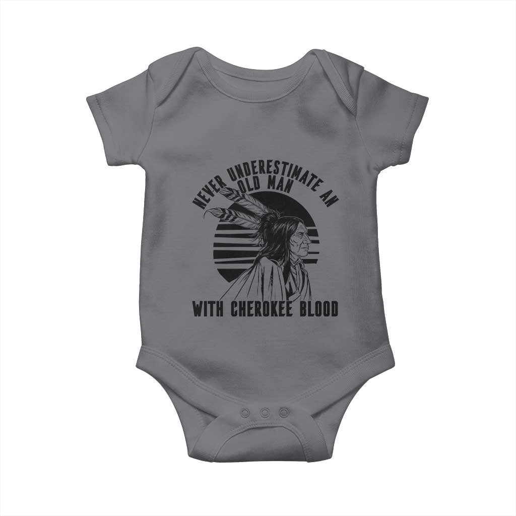 Never Underestimate An Old Man With Cherokee Blood Baby Onesie Native American Heritage Gift