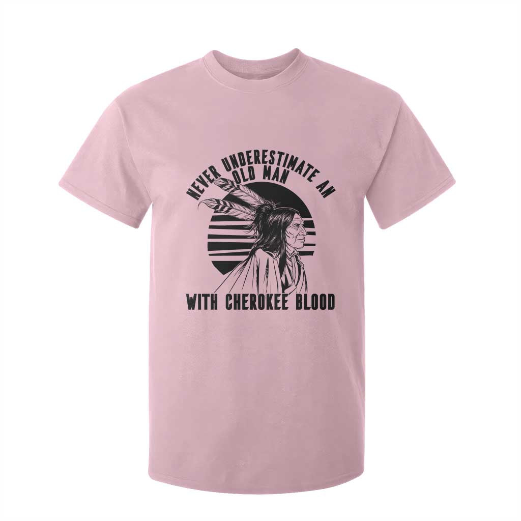 Never Underestimate An Old Man With Cherokee Blood T Shirt For Kid Native American Heritage Gift