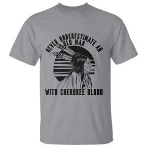 Never Underestimate An Old Man With Cherokee Blood T Shirt Native American Heritage Gift
