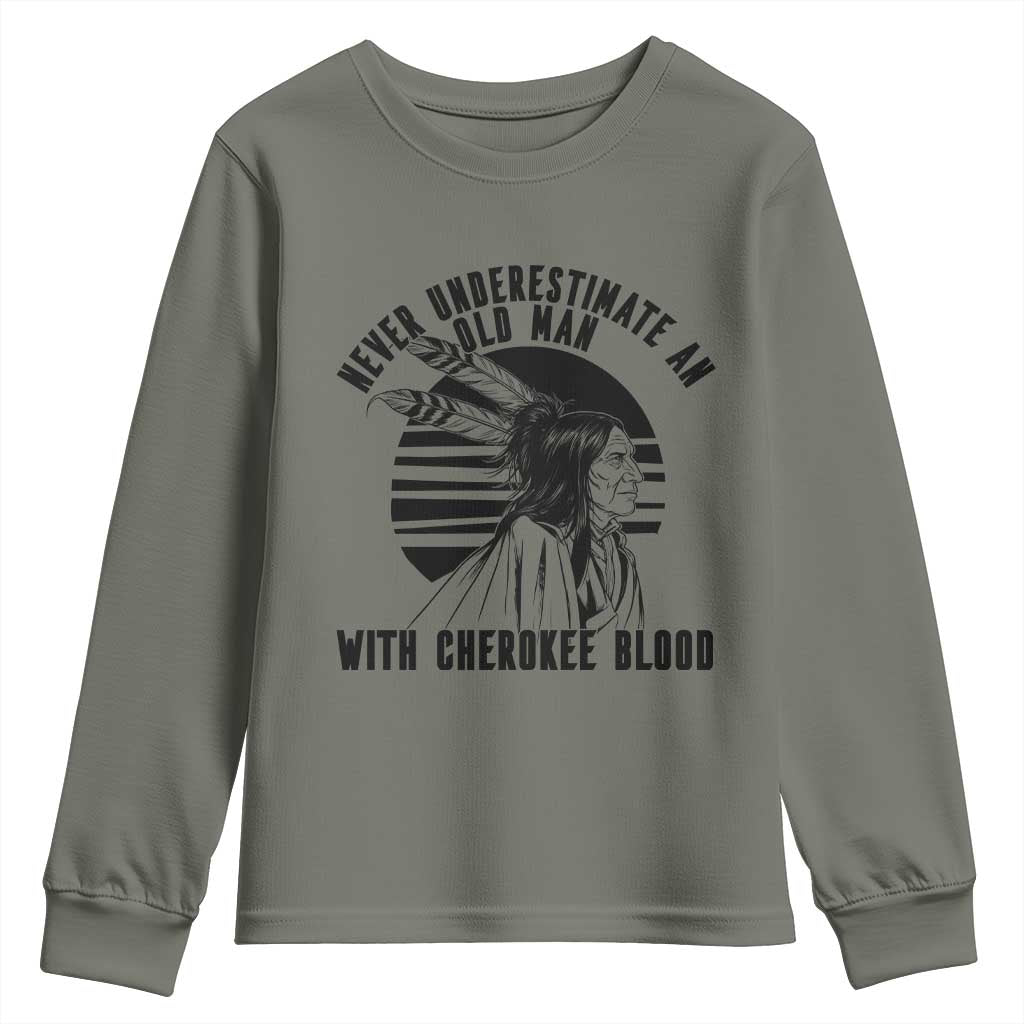 Never Underestimate An Old Man With Cherokee Blood Youth Sweatshirt Native American Heritage Gift