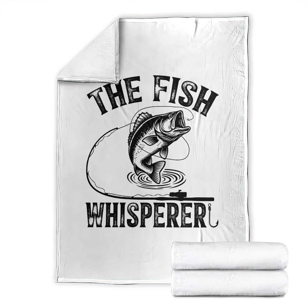 Funny The Fish Whisperer Throw Blanket Fishing Lover Angler Gift TS12 White Print Your Wear