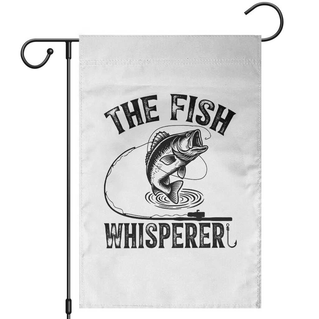 Funny The Fish Whisperer Garden Flag Fishing Lover Angler Gift TS12 White Print Your Wear