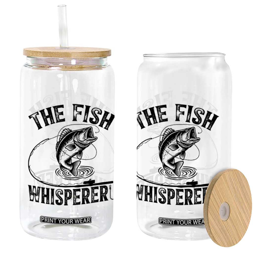 Funny The Fish Whisperer Glass Can Fishing Lover Angler Gift