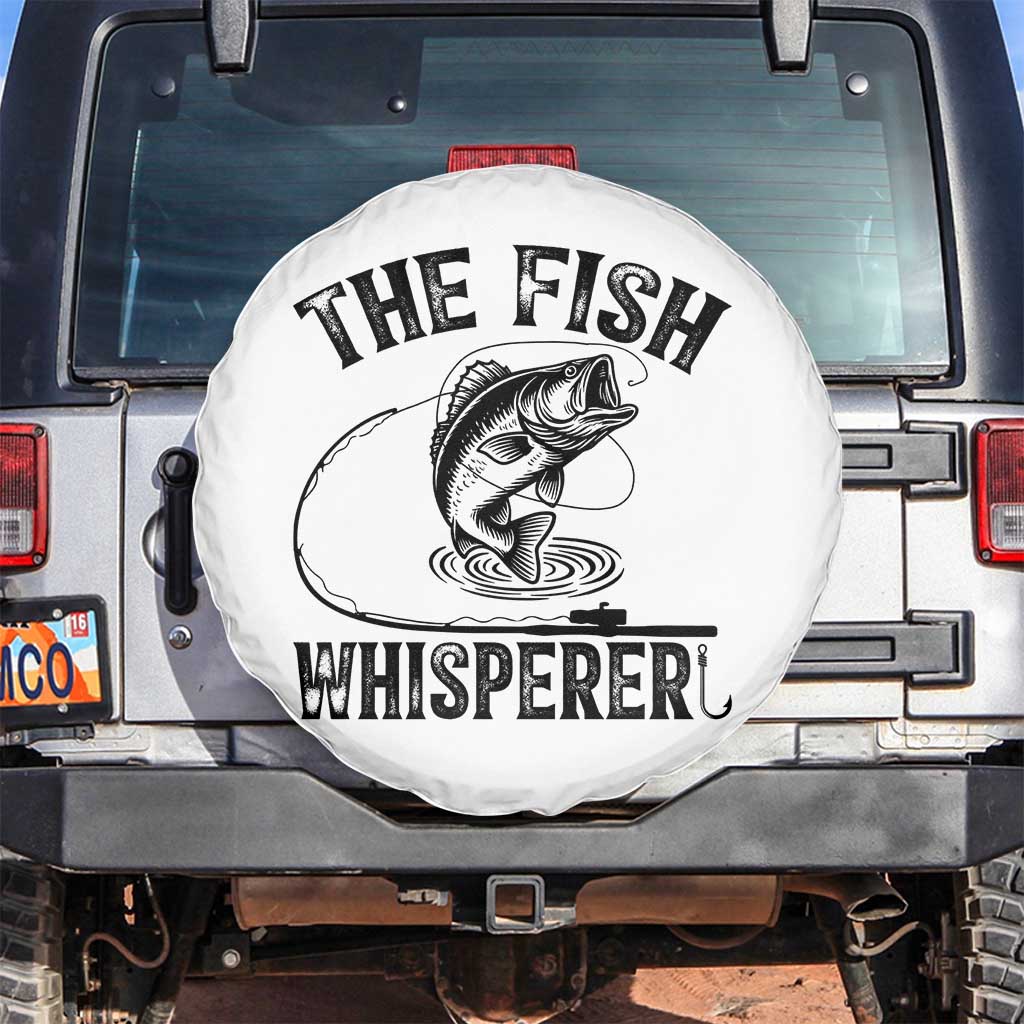 Funny The Fish Whisperer Spare Tire Cover Fishing Lover Angler Gift TS12 No hole White Print Your Wear