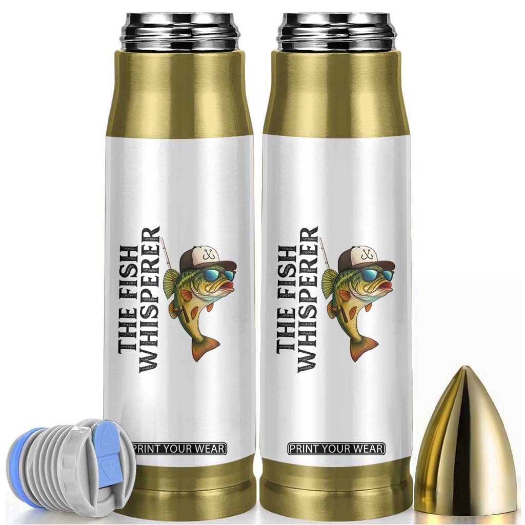 Funny The Fish Whisperer Fishing Bullet Tumbler Angler Lover Gift TS12 White Print Your Wear