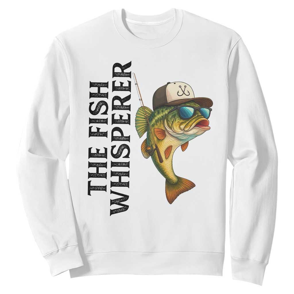 Funny The Fish Whisperer Fishing Sweatshirt Angler Lover Gift TS12 White Print Your Wear