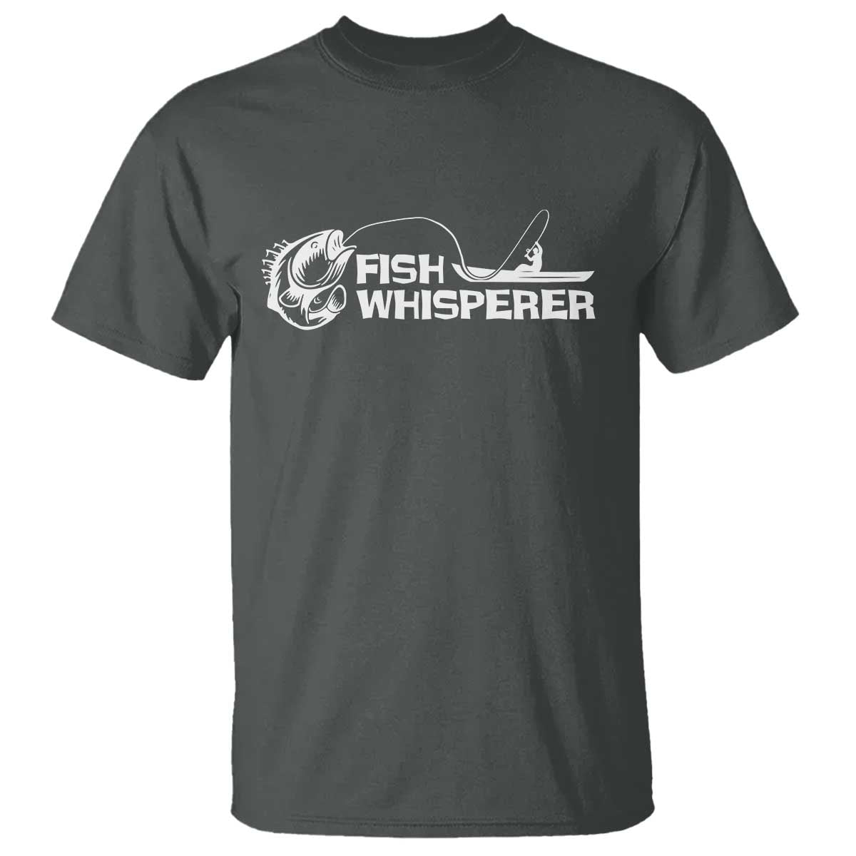 The Fish Whisperer T Shirt Funny Fishing Gift TS12 Dark Heather Print Your Wear