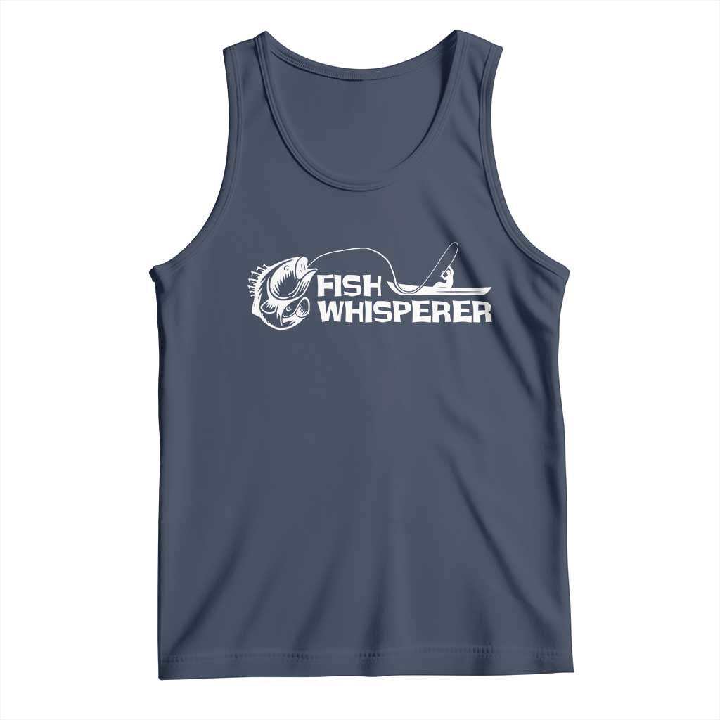 The Fish Whisperer Tank Top Funny Fishing Gift TS12 Navy Print Your Wear