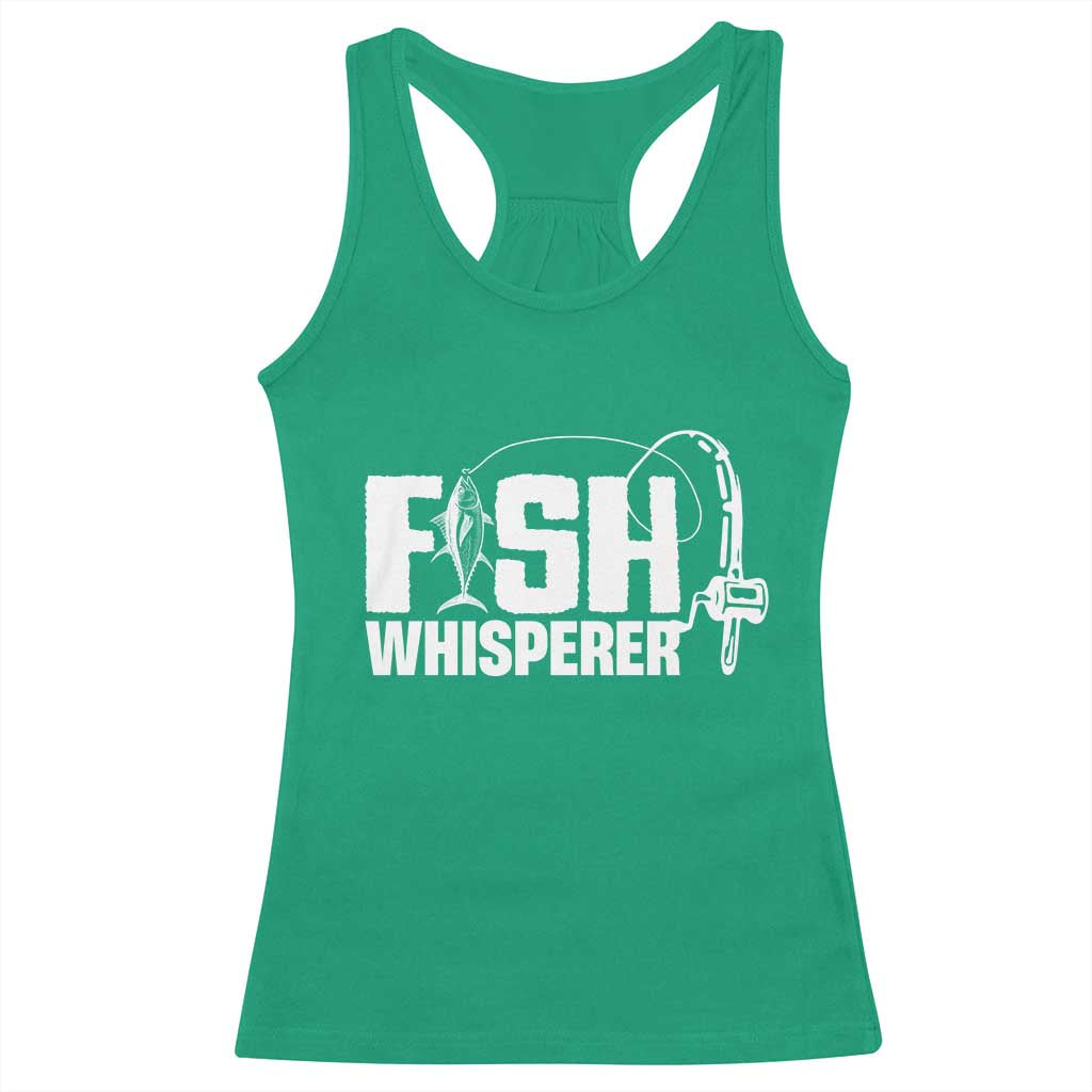 The Fish Whisperer Racerback Tank Top Fish Lover Humor TS12 Irish Green Print Your Wear
