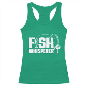 The Fish Whisperer Racerback Tank Top Fish Lover Humor TS12 Irish Green Print Your Wear