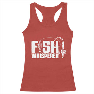 The Fish Whisperer Racerback Tank Top Fish Lover Humor TS12 Red Print Your Wear