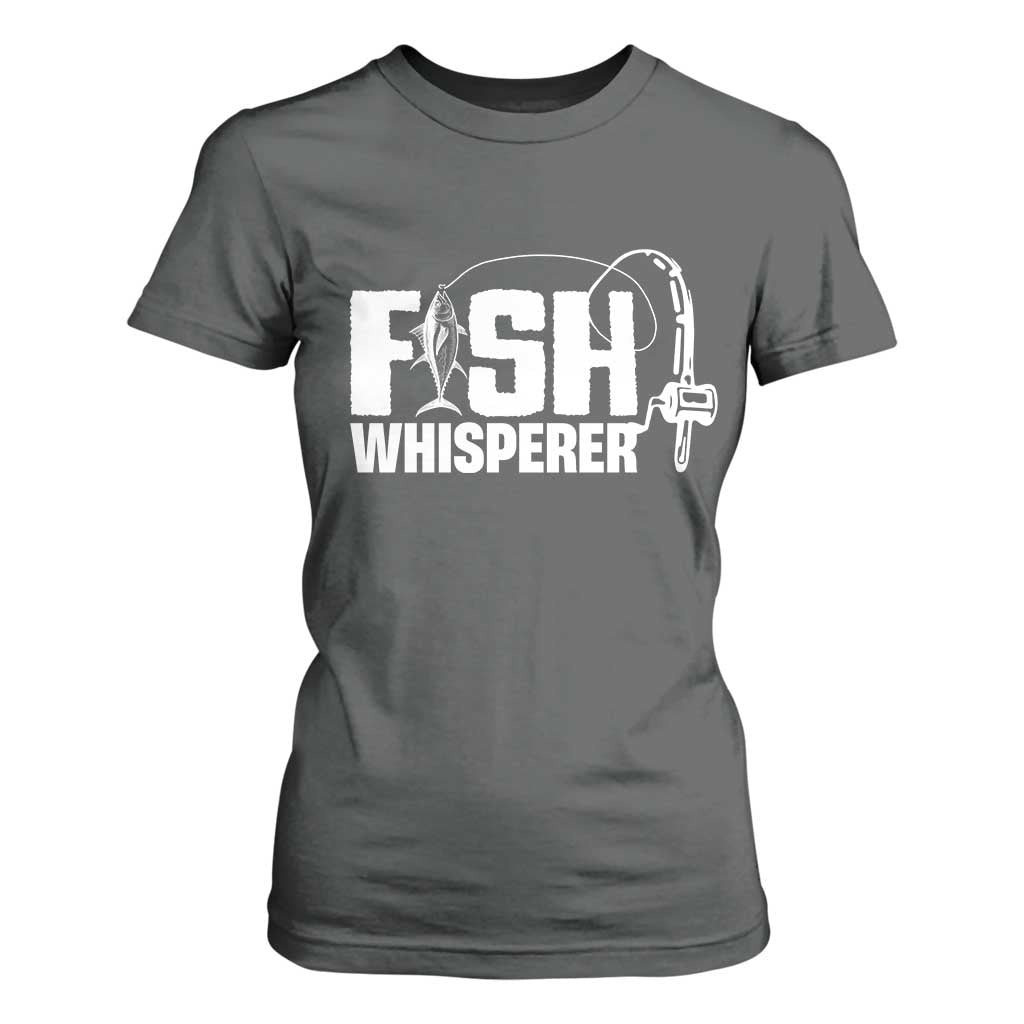The Fish Whisperer T Shirt For Women Fish Lover Humor TS12 Dark Heather Print Your Wear