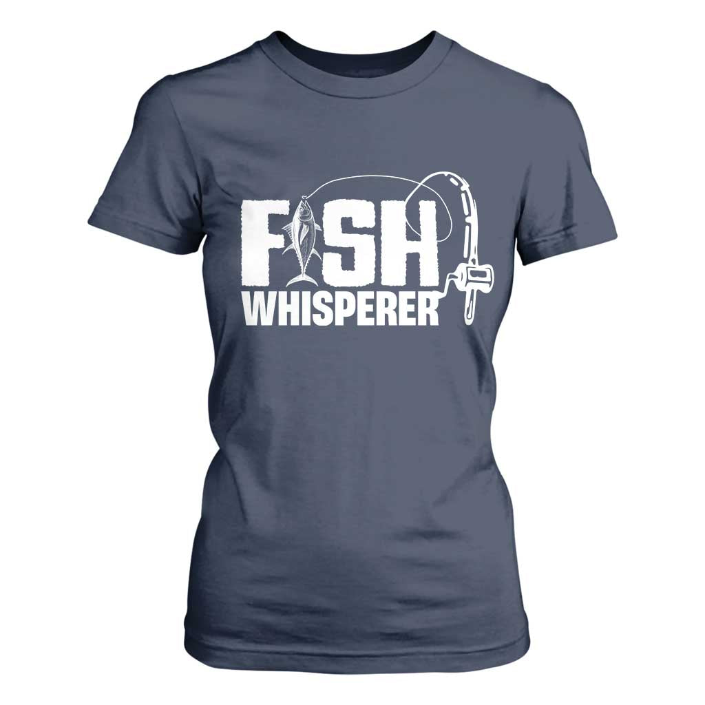 The Fish Whisperer T Shirt For Women Fish Lover Humor TS12 Navy Print Your Wear