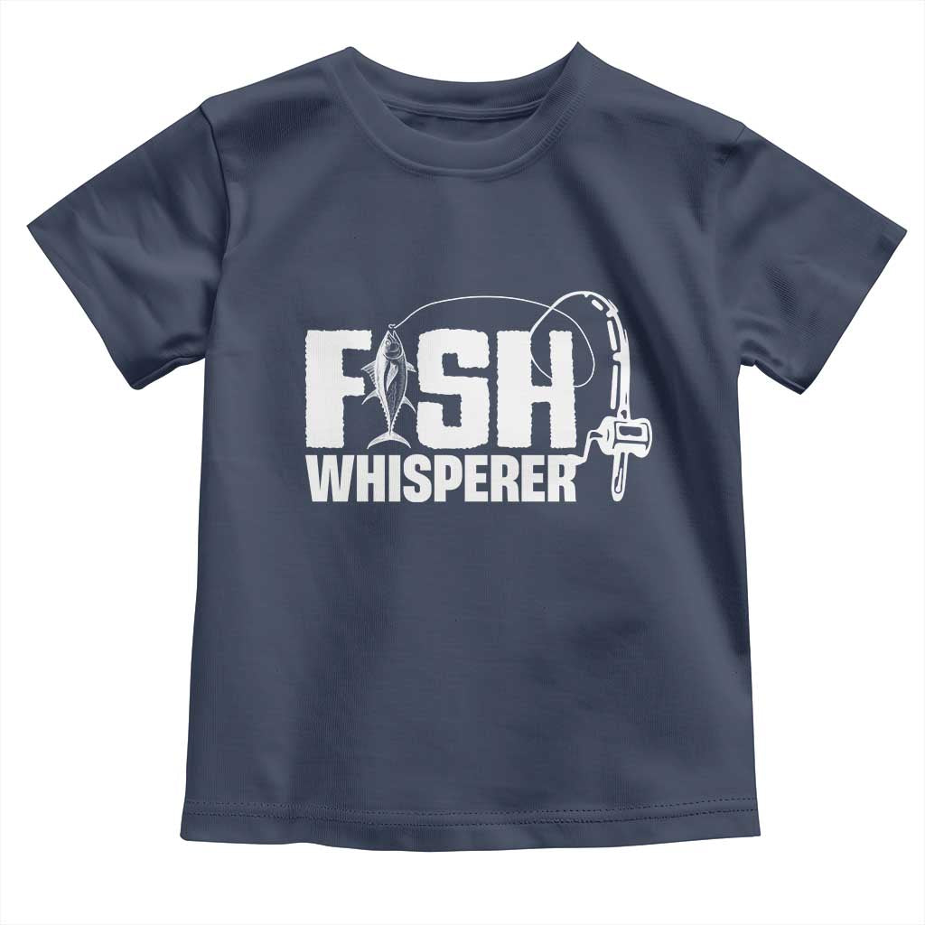 The Fish Whisperer Toddler T Shirt Fish Lover Humor TS12 Navy Print Your Wear