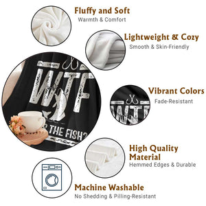 Where Is The Fish Throw Blanket Funny WTF Fishing Gift TS12 Print Your Wear