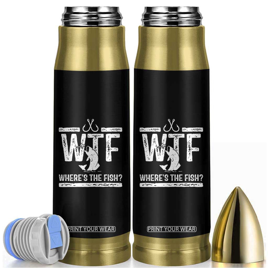 Where Is The Fish Bullet Tumbler Funny WTF Fishing Gift TS12 Black Print Your Wear