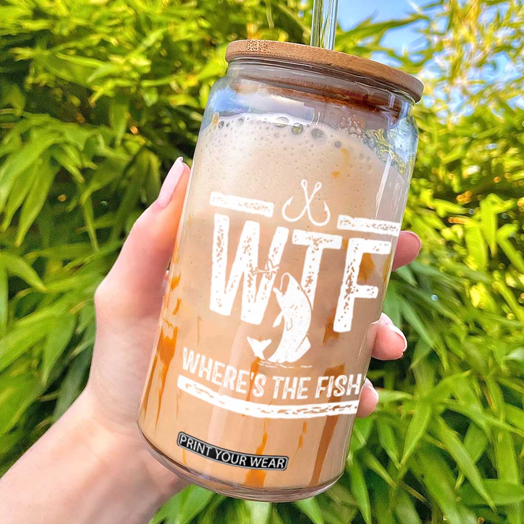 Where Is The Fish Glass Can Funny WTF Fishing Gift TS12 Black Print Your Wear