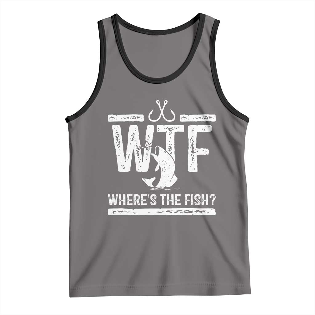 Where Is The Fish Tank Top Funny WTF Fishing Gift TS12 Deep Heather Black Print Your Wear