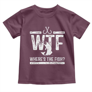 Where Is The Fish Toddler T Shirt Funny WTF Fishing Gift TS12 Maroon Print Your Wear