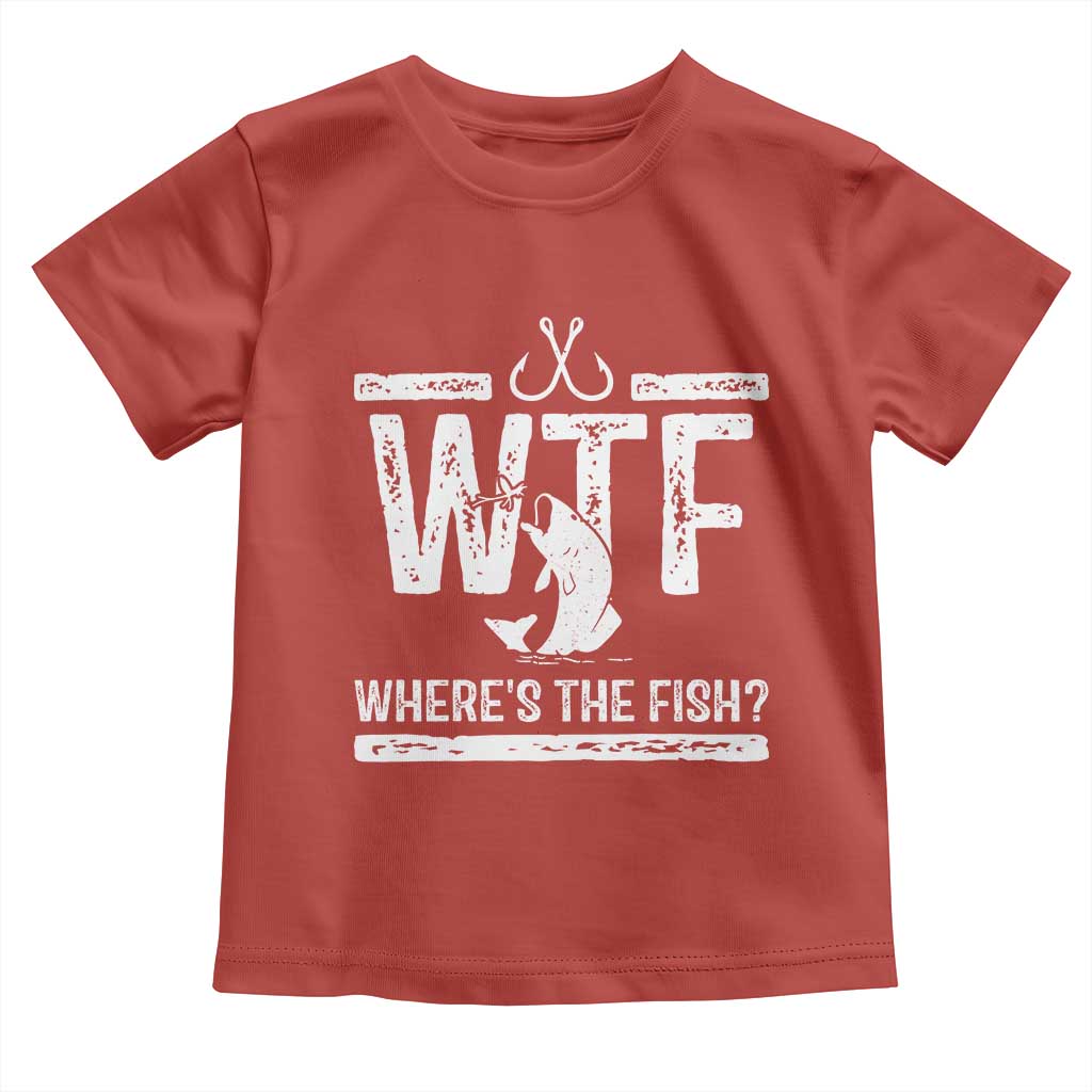 Where Is The Fish Toddler T Shirt Funny WTF Fishing Gift TS12 Red Print Your Wear
