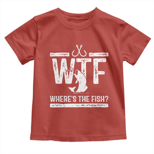 Where Is The Fish Toddler T Shirt Funny WTF Fishing Gift TS12 Red Print Your Wear