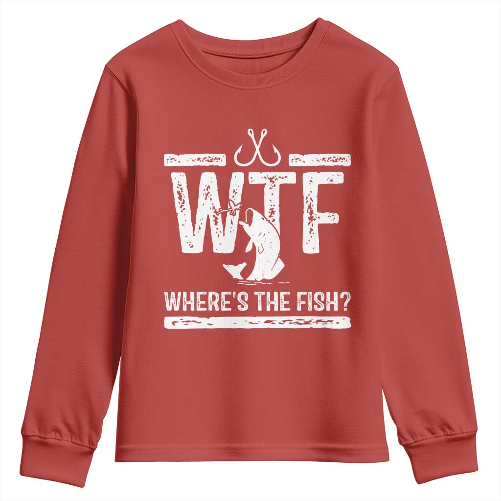 Where Is The Fish Youth Sweatshirt Funny WTF Fishing Gift TS12 Red Print Your Wear