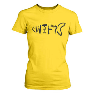 WTF Where Is The Fish T Shirt For Women Funny Fisherman Gift TS12 Daisy Print Your Wear