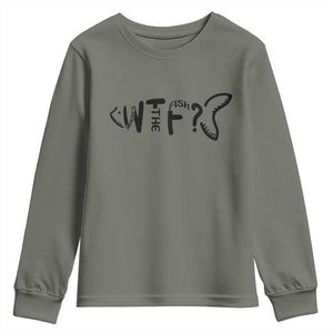 WTF Where Is The Fish Youth Sweatshirt Funny Fisherman Gift TS12 Military Green Print Your Wear