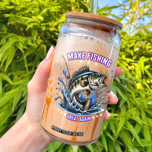 Funny Make Fishing Great Again Glass Can Fisherman Gift TS12 Black Print Your Wear
