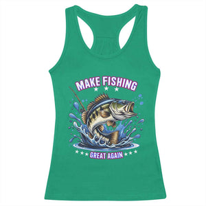 Funny Make Fishing Great Again Racerback Tank Top Fisherman Gift TS12 Irish Green Print Your Wear