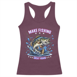 Funny Make Fishing Great Again Racerback Tank Top Fisherman Gift TS12 Maroon Print Your Wear